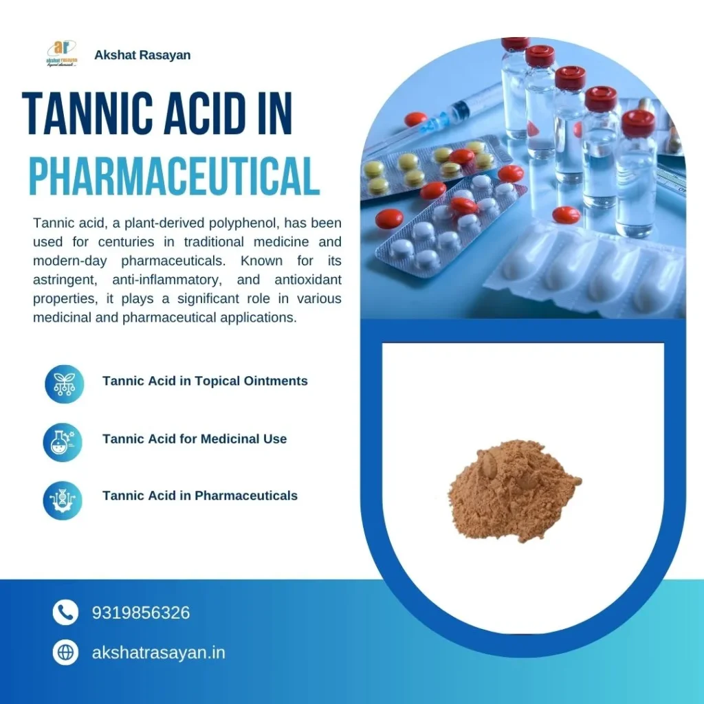 is tannic acid safe for pharmaceutical use?