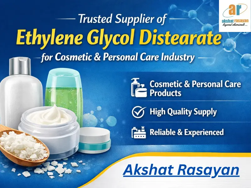 Supplier of Ethylene Glycol Distearate for Cosmetic