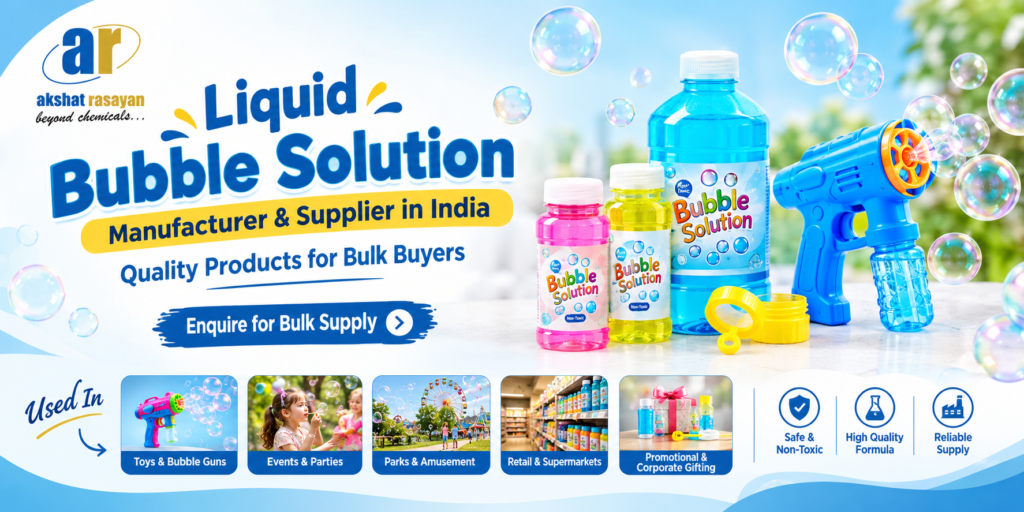 Liquid Bubble Solution Manufacturer & Supplier in India
